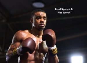 Errol Spence Jr Net Worth