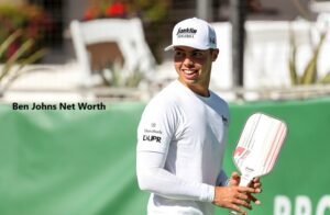 Ben Johns Net Worth: Exploring the Life and Career of a Pickleball Icon