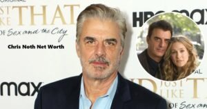 Chris Noth Net Worth: A Glimpse Into His Wealth