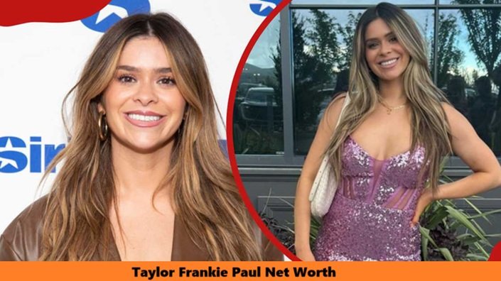 Taylor Frankie Paul Net Worth