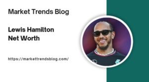 Lewis Hamilton Net Worth: A Deep Dive into His Financial Success